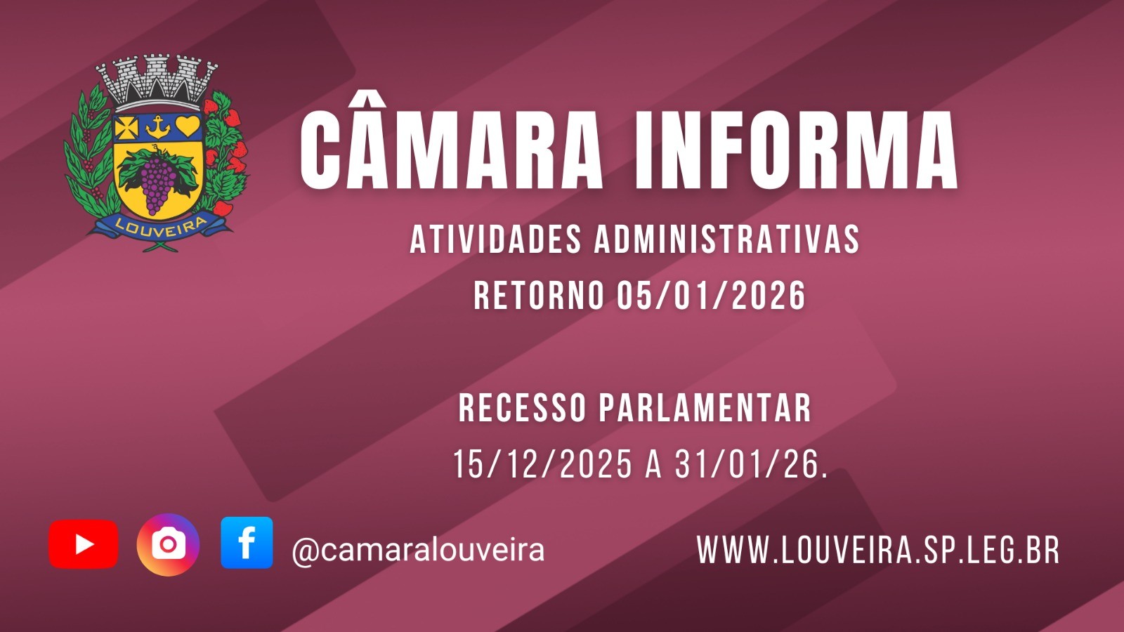 Câmara informa sobre recesso